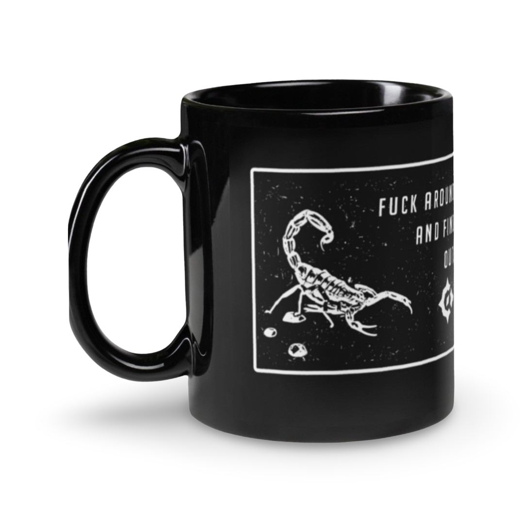 Fuck Around And Find Out Black Glossy Mug